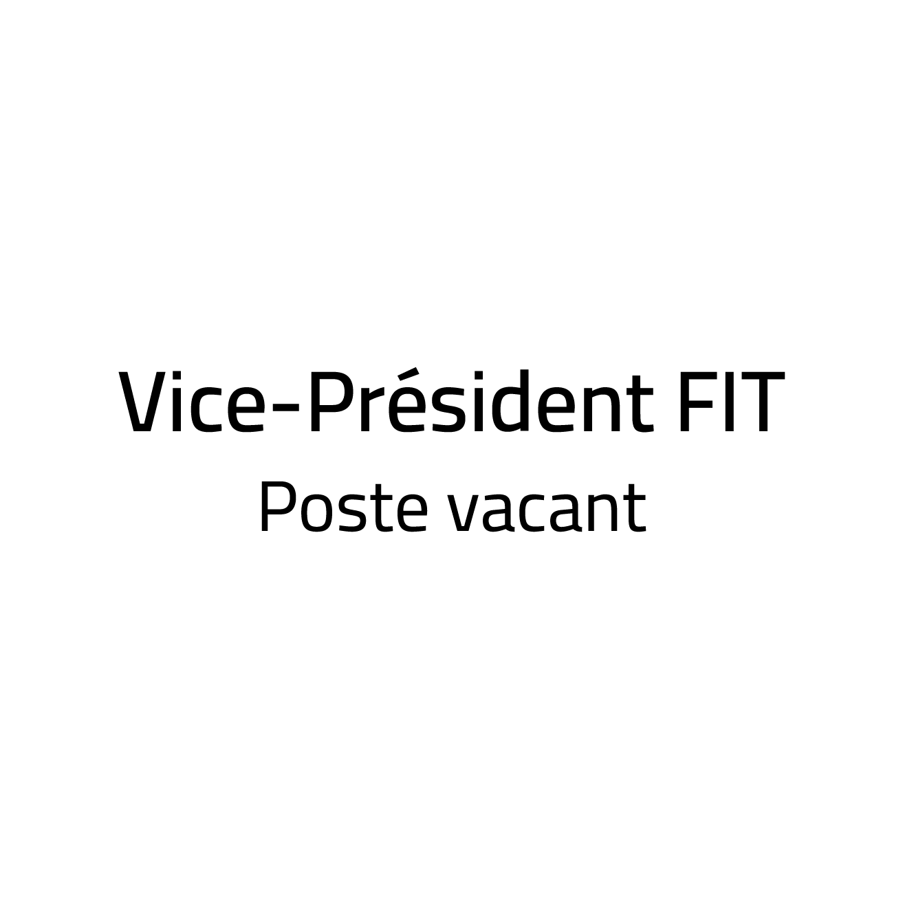 Vice-Président FIT